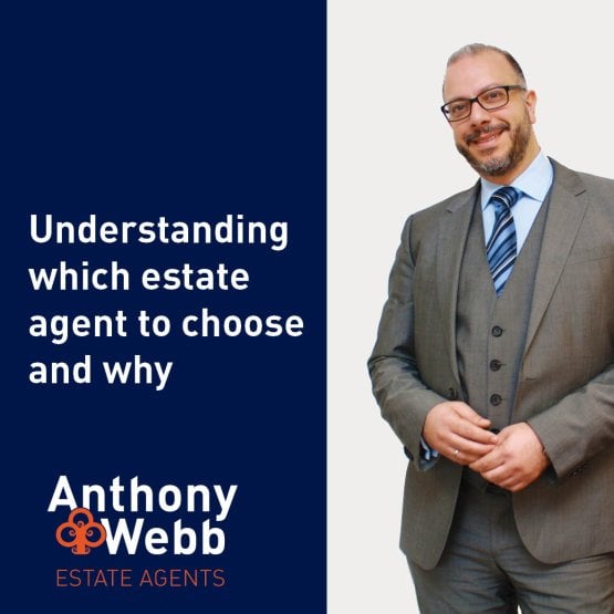 Understanding which estate agent to choose and why