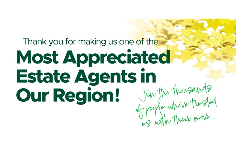 Thank You for Making Us One of the Most Appreciated Estate Agents in Our Region hero