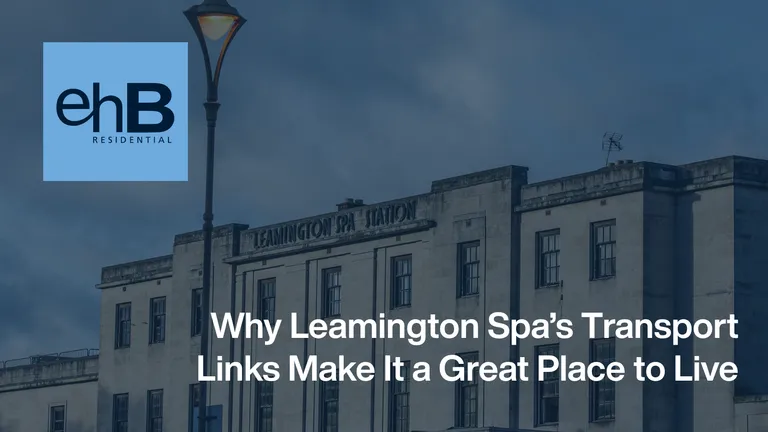 Leamington Spa Transport Links: Why It’s So Well Connected | ehB hero
